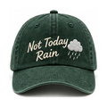 Not Today Rain — Vintage Dad Cap | Forest Green